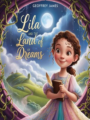 cover image of Lila and the Land of Dreams